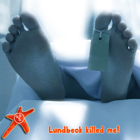 July 13, 2011 - Lundbeck killed me